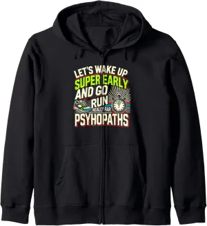 Funny Running Jogging Sprinting Training Marathoner Zip Hoodie